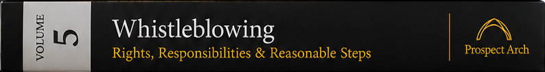 Volume 5: Whistleblowing, Warnings & Retaliation