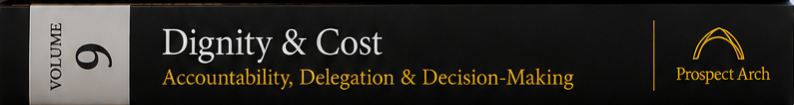 Volume 9: Dignity, Harm & Human Cost